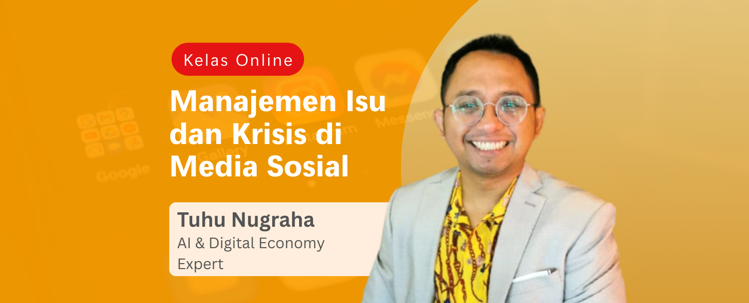 Manajemen Isu dan Krisis di Media Sosial